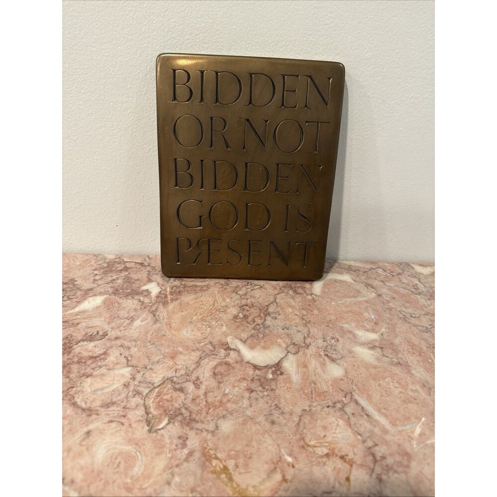Wild Goose Studio "BIDDEN OR NOT BIDDEN GOD IS PRESENT" Bronze Plaque 7” x 9”